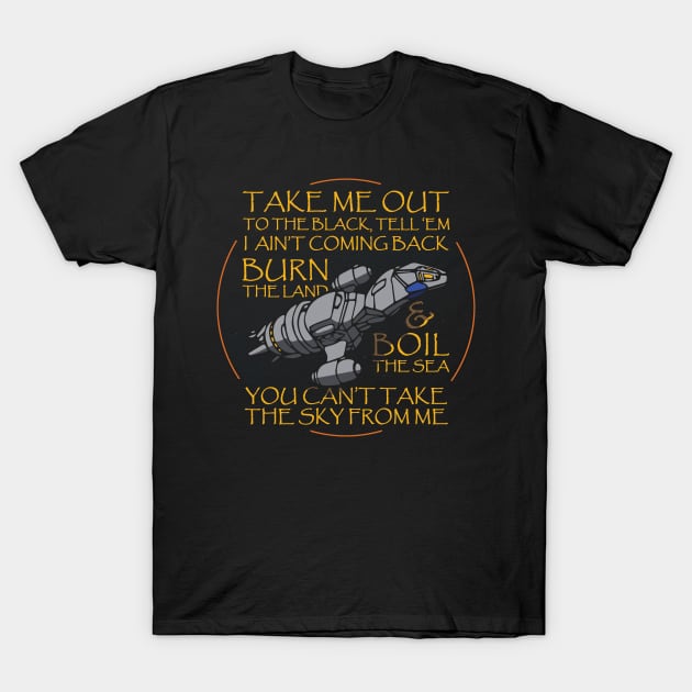 The Sky From Me T-Shirt by bigdamnbrowncoats